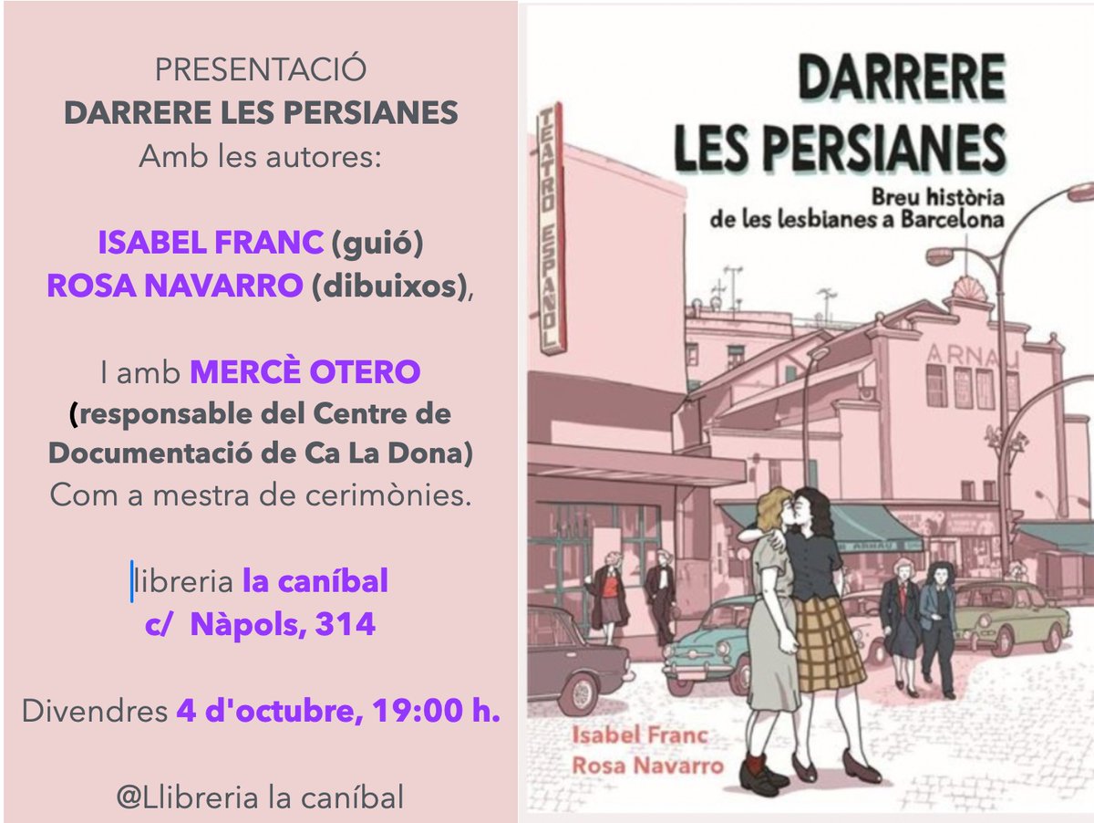 No et perdis la presentació de "Darrere les persianes", una breu història sobre les lesbianes a Barcelona editada per <a href="/bcn_llibres/">Barcelona Llibres</a> 

Amb Isabel Franc, Rosa Navarro i Mercè Otero de <a href="/CDoc_caladona/">Centre de Documentació Ca la Dona♀️</a> 

📅4 octubre 
⏰​19h 
📍<a href="/lacanibalpiula/">Llibreria La caníbal</a>

🔗ajuntament.barcelona.cat/lgtbi/ca/notic…
