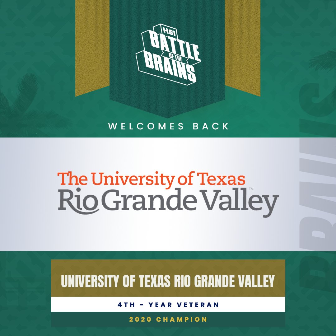 Shoutout to our Vaqueros! The University of Texas Rio Grande Valley (<a href="/UTRGV/">UTRGV</a>), our inaugural champion, is attending the HSI Battle of the Brains for the 4th time! #NuestroTiempo #HSIBotBrains #HispanicHeritageMonth