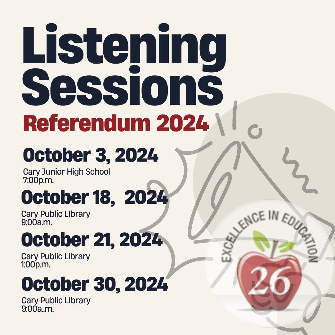 📍Cary School District 26 (@carysd26) on Twitter photo We're hosting a series of Listening Meetings to discuss the upcoming D26 Referendum and how it impacts our students, staff, and community. Share your thoughts, ask questions, and learn more about how the referendum impacts our schools and community.
Visit bit.ly/cary26referend… We're hosting a series of Listening Meetings to discuss the upcoming D26 Referendum and how it impacts our students, staff, and community. Share your thoughts, ask questions, and learn more about how the referendum impacts our schools and community.
Visit bit.ly/cary26referend…
