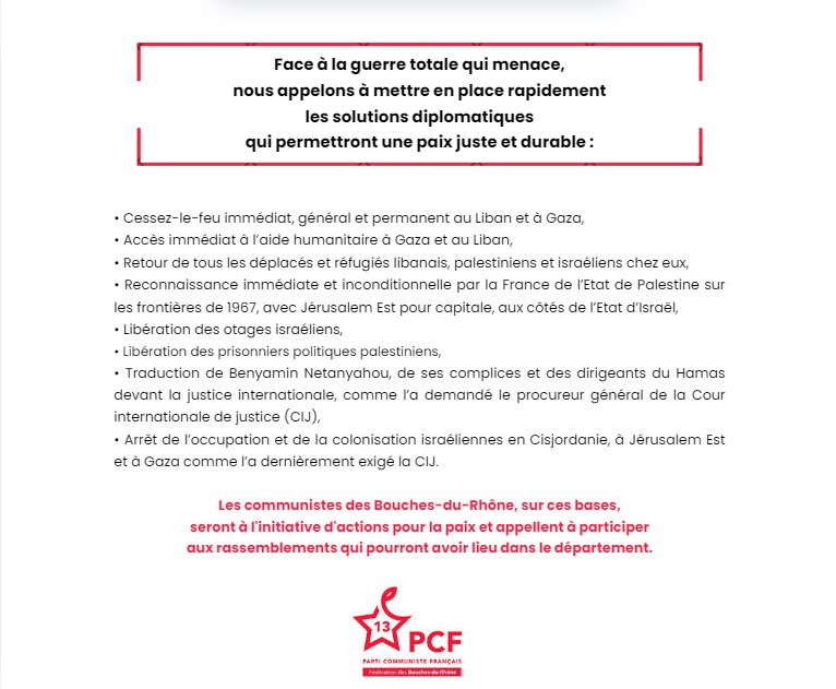 Face à la guerre totale qui menace, nous appelons à mettre en place rapidement les solutions diplomatiques qui permettront une paix juste et durable. 

#cessezlefeu #stopàlaguerre #pcf #pcf13 #paix