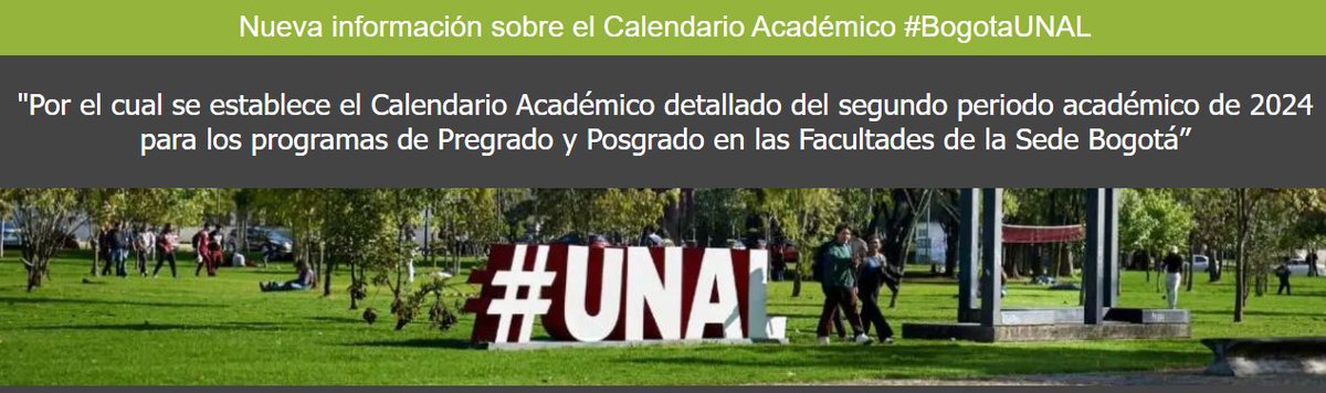 BogotaUNAL's tweet photo. #CalendarioAcademico #BogotaUNAL Consulta el ACUERDO 021 DE 2024 (ACTA 18 DEL 25 DE SEPTIEMBRE) #ComunidadUNAL
👇
https://t.co/ZHGxcprVc1 https://t.co/Petl08mBAi