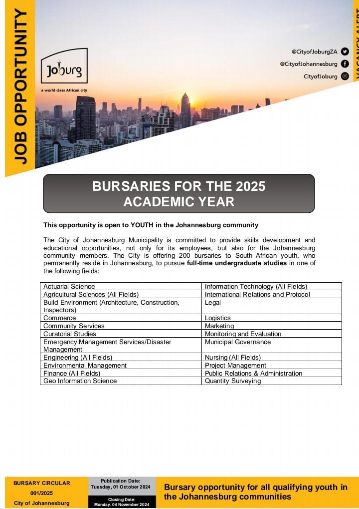 Loyiso_Masuku's tweet photo. The City Of Joburg is offering 200 Bursary opportunities for the  2025 Academic Year in the following Fields
⬇️

CLOSING DATE: 04 November 2024

Apply online https://t.co/pdiEZTpyFD https://t.co/jw5vpjgNPz
