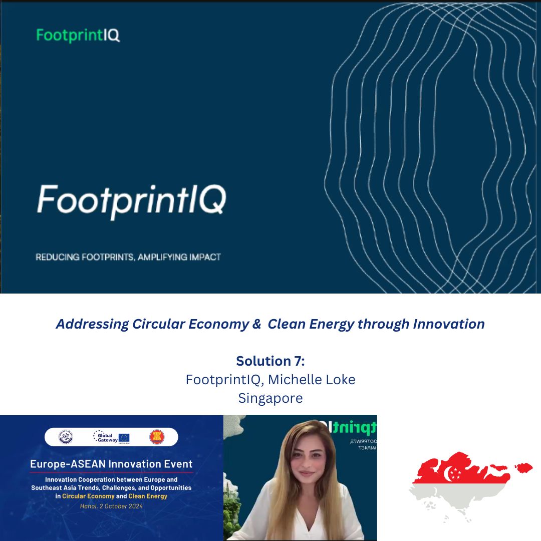 Solution 7 (#cleanenergy)

Is there a carbon management platform that aggregates, monitors, sends alerts and controls energy, water &amp; waste data from diverse sources in real-time? 

Michelle Loke from FootprintIQ 🇸🇬 presents a solution during the Europe-ASEAN Innovation Event.