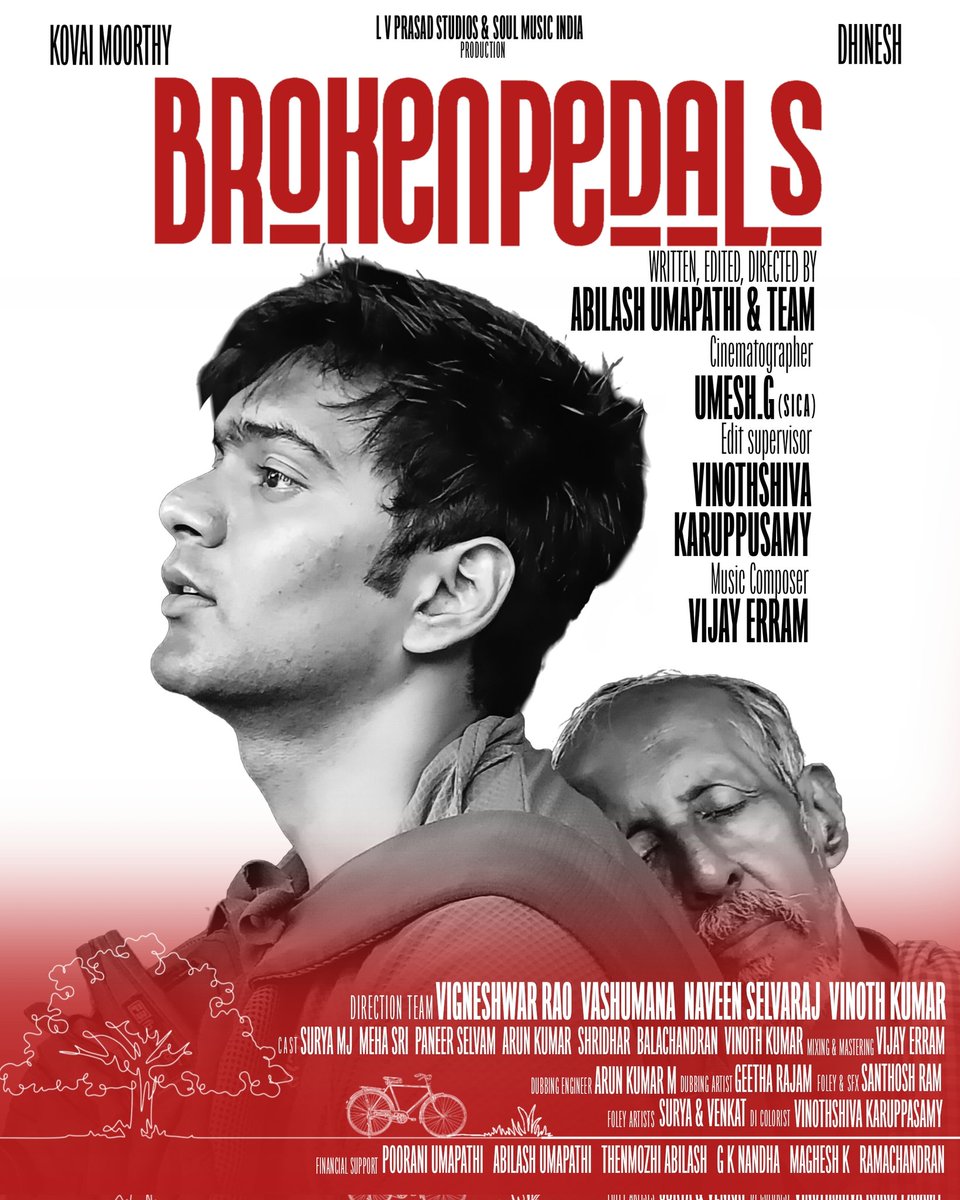 Abilash Umapathi (@abilashdir_) on Twitter photo Firstlook poster of my first shortfilm #Brokenpedals.
Cast: Gurumoorthy, Dhinesh, Meha sri, Surya.M.
DOP : Umesh Editor : Myself
Edit supervisor : <a href="/VinothshivaK/">Vinothshiva Karuppusamy</a>
Music : Vijay Erram.
Thank you so much <a href="/kaaliactor/">Kaali Venkat</a> <a href="/Premgiamaren/">PREMGI</a> <a href="/makapa_anand/">MAKAPA ANAND</a> anna for helping in Release. Firstlook poster of my first shortfilm #Brokenpedals.
Cast: Gurumoorthy, Dhinesh, Meha sri, Surya.M.
DOP : Umesh Editor : Myself
Edit supervisor : <a href="/VinothshivaK/">Vinothshiva Karuppusamy</a>
Music : Vijay Erram.
Thank you so much <a href="/kaaliactor/">Kaali Venkat</a> <a href="/Premgiamaren/">PREMGI</a> <a href="/makapa_anand/">MAKAPA ANAND</a> anna for helping in Release.