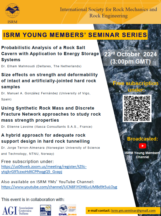 The next Young Members' Seminar will be held on 23rd October at 3 PM GMT and will feature presentations from researchers from the Netherlands, Spain, France, and Norway. #isrm #rockmechanics isrm.net/page/show/138?…