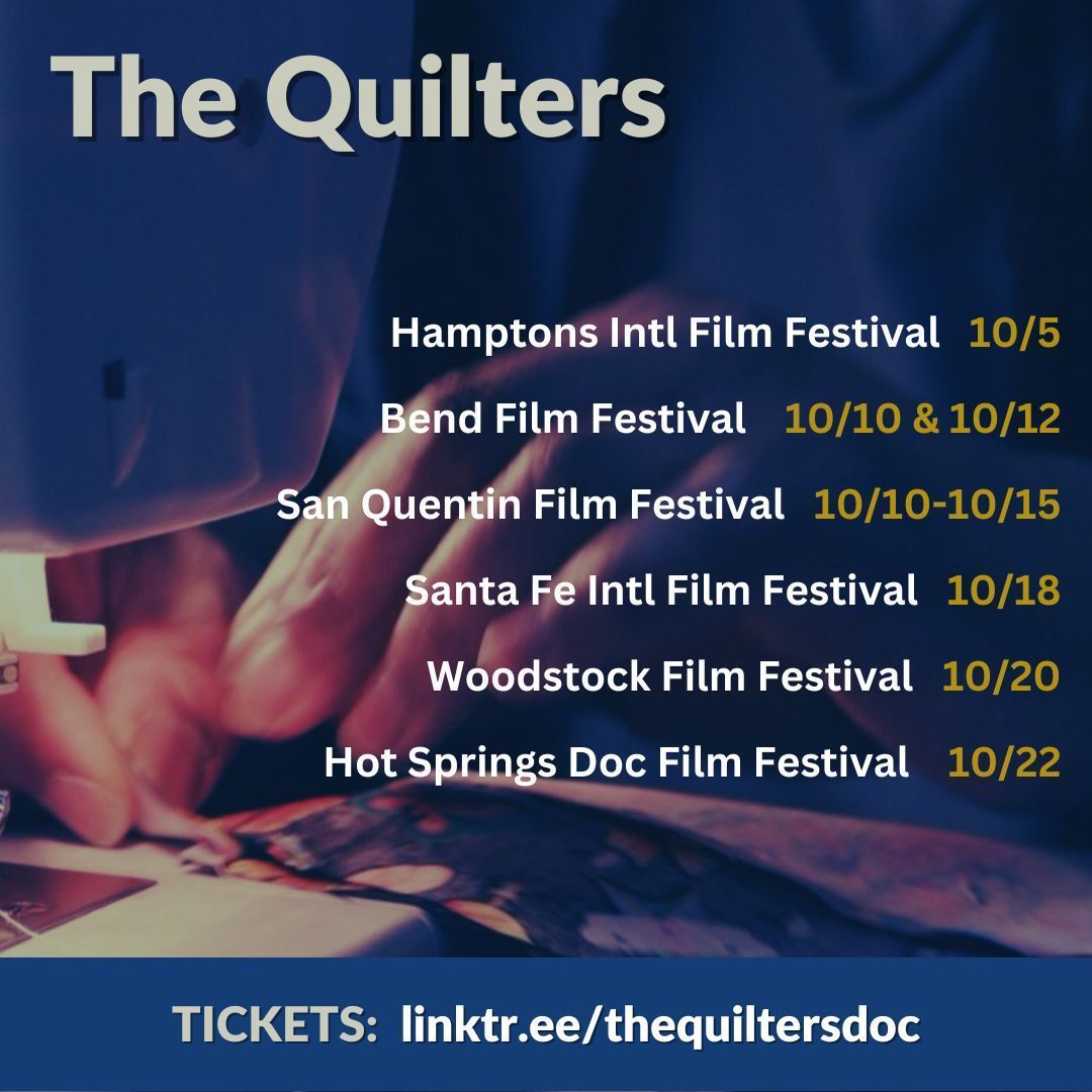 thequiltersdoc's tweet photo. Film Festivals for OCTOBER! "The Quilters" is screening in a number of film festivals around the US this month. Get your tickets! https://t.co/p1c7ByG6Ls
.
#Documentary #FilmFestival #ShortFilm #Hamptons #BendOregon #SanQuentin #SantaFe #WoodstockNY #HotSpringsArkansas #Quilting https://t.co/8Ws7TqsOBQ