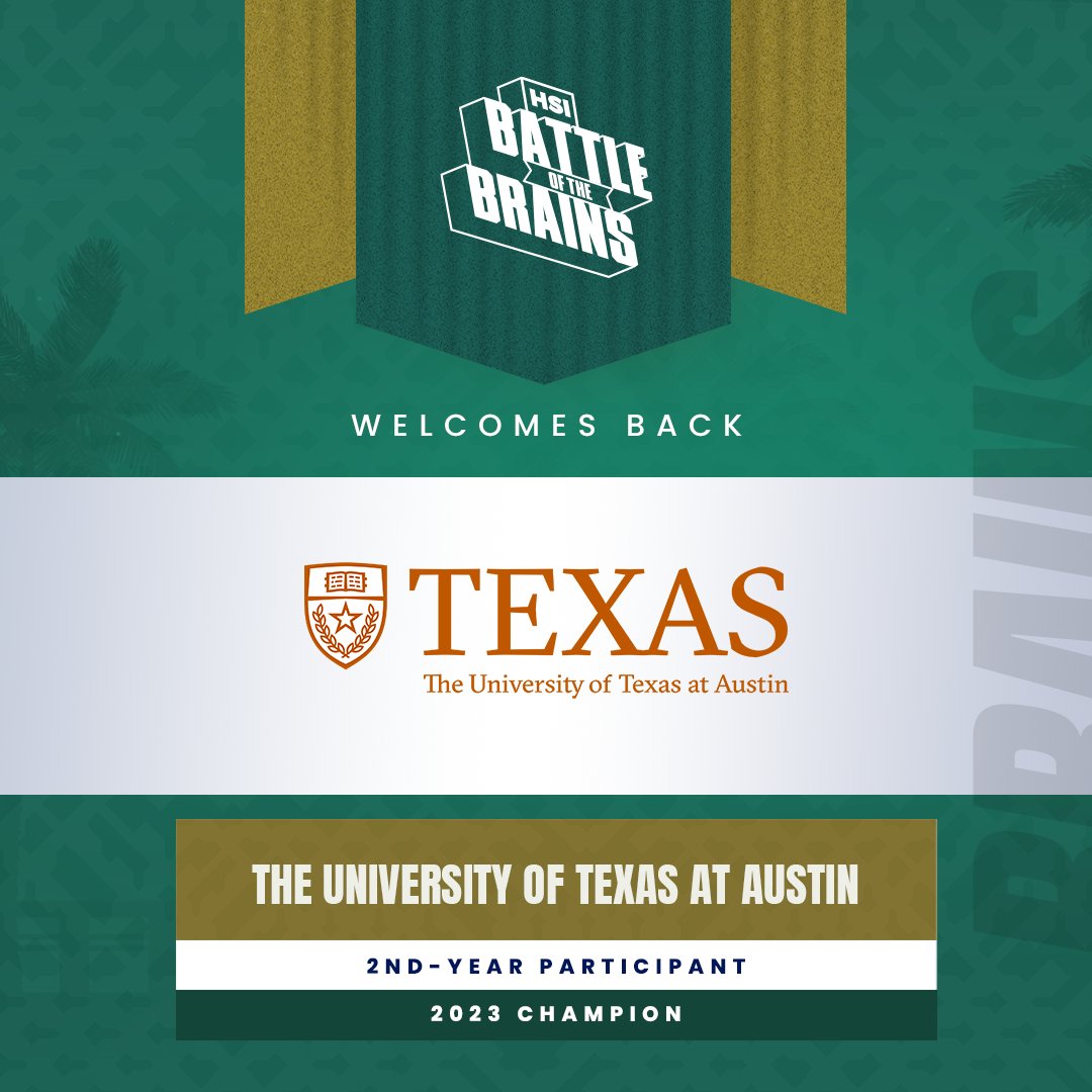 Our 2023 champion, The University of Texas at Austin, is back in the HSI Battle of the Brains competition to reclaim their title! #NuestroTiempo #HSIBotBrains #HispanicHeritageMonth