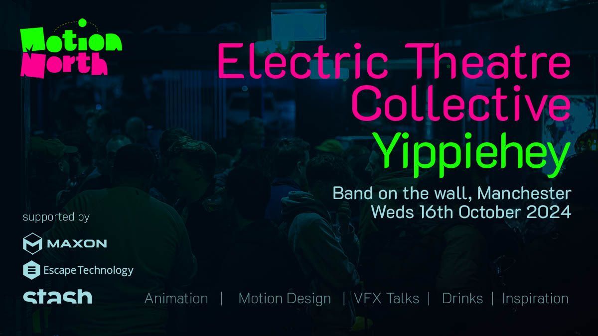 2 weeks today it's the last one of 2024 <a href="/bandonthewall/">Band on the Wall</a> with <a href="/ETCVFX/">Electric Theatre Collective</a> and <a href="/yippiehey/">YIPPIEHEY.eth // HÆNDZ</a>. Still tickets here buff.ly/4gL9pqS  Join the community and <a href="/MaxonVFX/">Maxon</a> <a href="/Escape_Tech/">Escape Technology</a> <a href="/stash_magazine/">Stash Magazine</a> &amp; <a href="/cavalry_app/">Cavalry</a>
 
#motiondesign #animation #events #animation