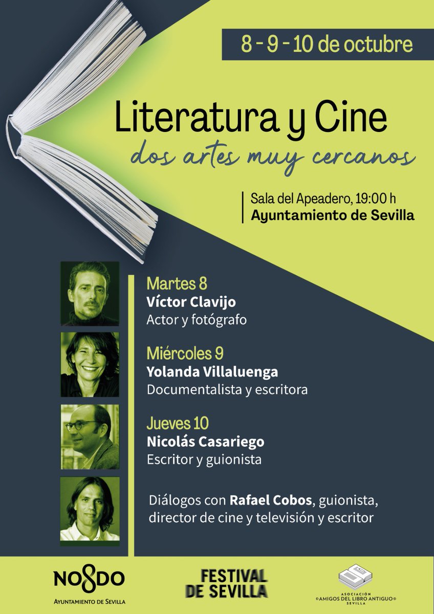 LibroantiguoSev's tweet photo. Ya podemos anunciaros otra de las actividades paralelas que celebraremos en la #Feria Las jornadas tituladas 'Literatura y Cine. Dos artes muy cercanos' con Víctor Clavijo, Yolanda Villaluenga y Nicolás Casariego y Rafael Cobos. Los días 8, 9 y 10 ¡Os esperamos! #libros https://t.co/EJU1Od9gfm