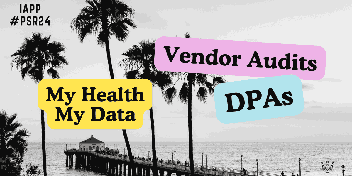 On data processor audits/DPAs and the far-reaching My Health My Data Act. A summary of some #PSR24 sessions - on <a href="/Medium/">Medium</a> medium.com/privacycloud/p… #privacy #CCPA #GDPR #advertising #martech
