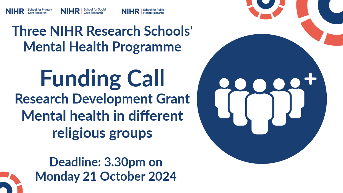 NIHR School for Primary Care Research (@nihrspcr) on Twitter photo Funding opportunity from NIHR Three Schools' Mental Health Research Programme. Research Development Grant for Mental Health in Different Religious Groups - deadline 15:30, 21 October 2024. Find out more: spcr.nihr.ac.uk/Three-Schools/……
<a href="/Ashmore2009/">Claire Ashmore</a>
<a href="/GeorginaSPCR/">Dr Georgina Fletcher</a>
<a href="/NIHRSSCR/">NIHR School for Social Care Research</a>
<a href="/NIHRSPHR/">NIHR SPHR</a> Funding opportunity from NIHR Three Schools' Mental Health Research Programme. Research Development Grant for Mental Health in Different Religious Groups - deadline 15:30, 21 October 2024. Find out more: spcr.nihr.ac.uk/Three-Schools/……
<a href="/Ashmore2009/">Claire Ashmore</a>
<a href="/GeorginaSPCR/">Dr Georgina Fletcher</a>
<a href="/NIHRSSCR/">NIHR School for Social Care Research</a>
<a href="/NIHRSPHR/">NIHR SPHR</a>