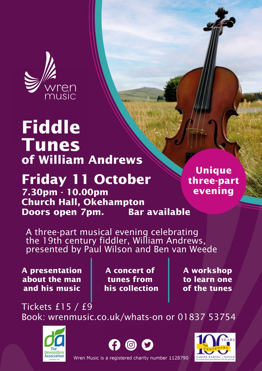 Book your place for The Fiddle Tunes of William Andrews, as collected by Sabine Baring-Gould. Part of the Baring-Gould centenary programme, the event in Okehampton is presented in partnership with the Devonshire Association Music &amp; Folklore Section. Info: wrenmusic.co.uk/event/tunes-of…