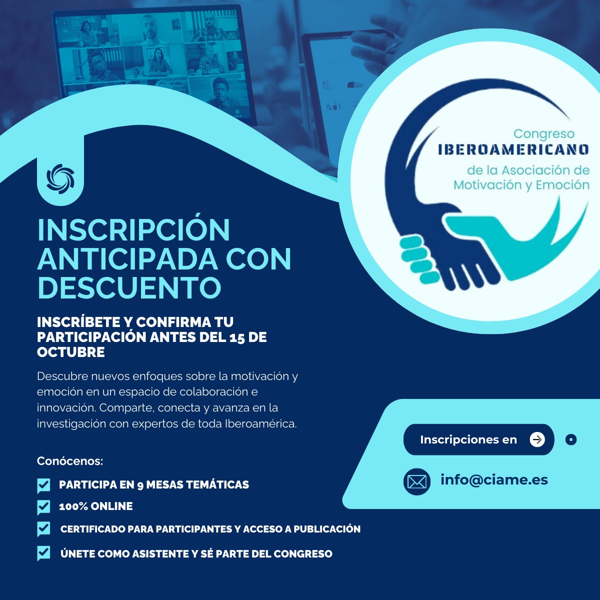 ¡Inscríbete y confirma tu participación en el I CIAME antes del 15 de octubre y obtén un 𝐝𝐞𝐬𝐜𝐮𝐞𝐧𝐭𝐨!

Descubre enfoques innovadores sobre motivación y emoción, y conecta con expertos de Iberoamérica. ¡𝐍𝐨 𝐭𝐞 𝐥𝐨 𝐩𝐢𝐞𝐫𝐝𝐚𝐬!

🔗 ciame.es/participacion/