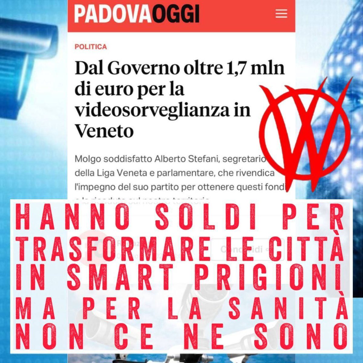 ViViForewer1's tweet image. TRASFORMANO LE CITTÀ IN PRIGIONI DOVE AMMASSARE GLI ESSERI UMANI SOTTOPOSTI A LIBERTICIDI E PSICOPATICI CONTROLLI E VIDEOSORVEGLIANZA DI MASSA ➕ IDENTITÀ DIGITALE CON CUI POTRANNO AZZERARE OGNI ASPETTO DELLA NOSTRA VITA CON UN CLICK SE NON UBBIDIREMO AGLI ORDINI CRIMINALI
#V_V .