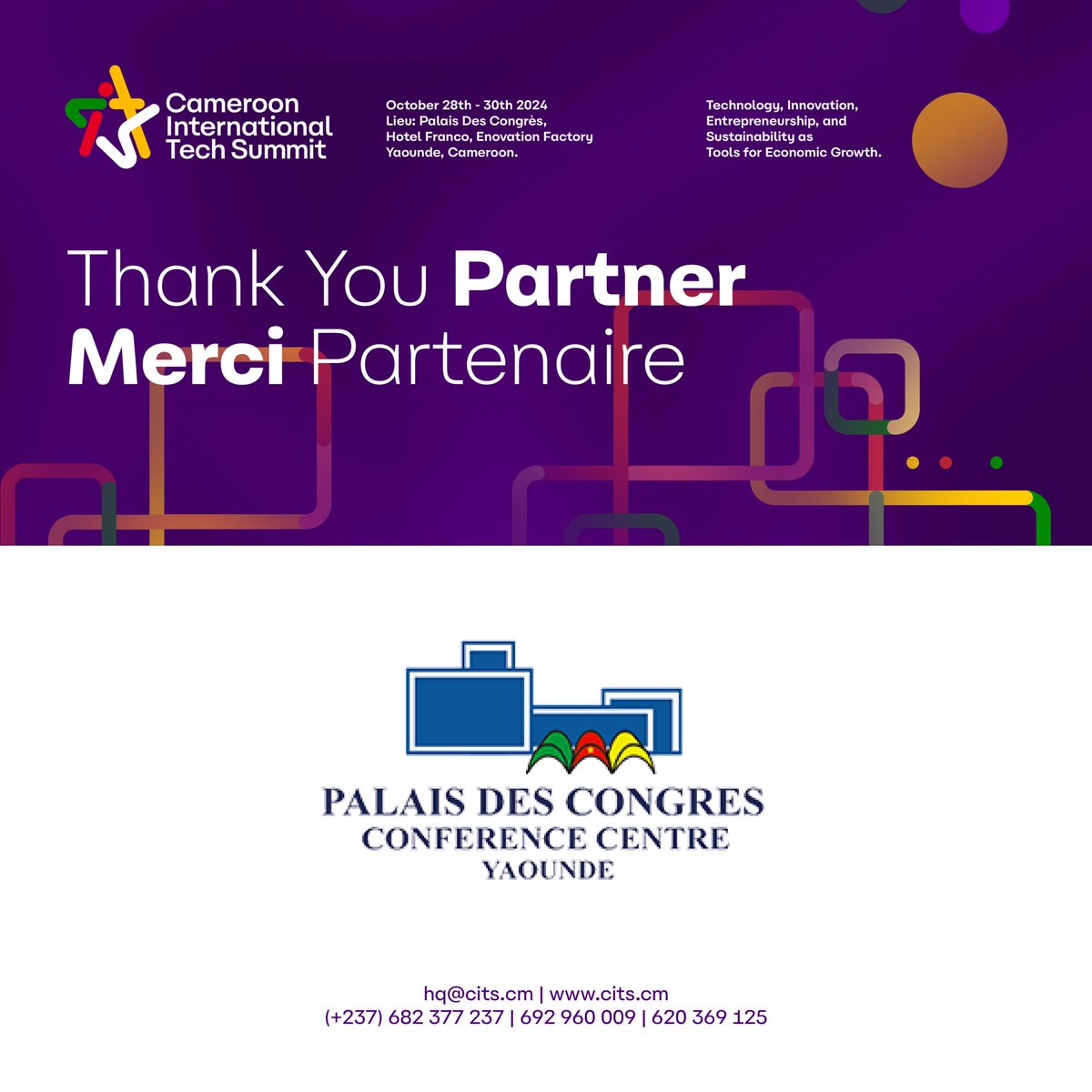 Thank you, Palais Des Congres, for being a Key Partner to #CITS24!

Visit citscm.com to register your interest

#cits24 #tech #innovation #entrepreneurship #startup #Cameroon #sustainability #giz  #unsustainablegoals #pnudcameroun #mountainhub #palaisdescongres