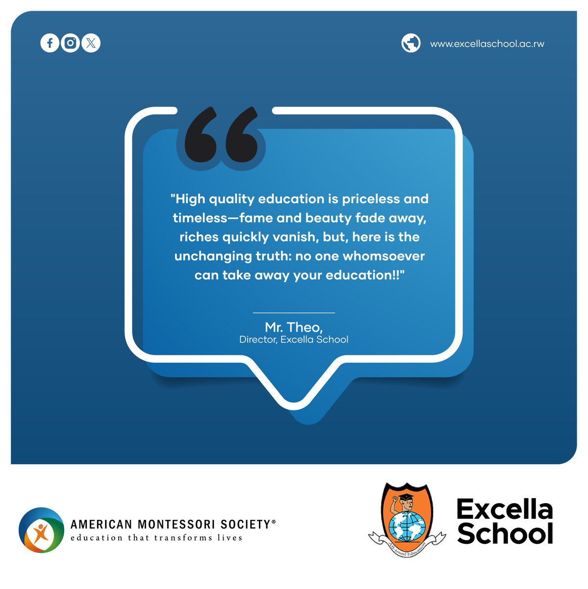 "High quality education is priceless and timeless! Fame &amp; beauty fade away, riches quickly vanish, but here is the unchanging truth; no one whomsoever can take away your education!" ~  Mr. Theo, Excella School Director

#ExcellaSchool #BalancedEducation