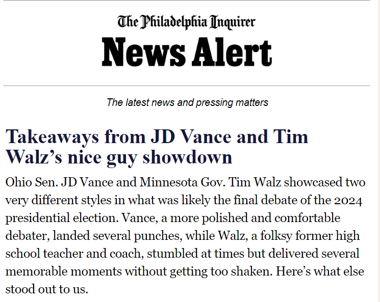 RokerGlasses's tweet image. Marxist propaganda outlet The Philadelphia Inquirer tries its best to spin the Tim Walz debate debacle #DebateDebacle 👇
 
"Vance, a more polished and comfortable debater, landed several punches, while Walz, a folksy former high school teacher and coach, stumbled at times but