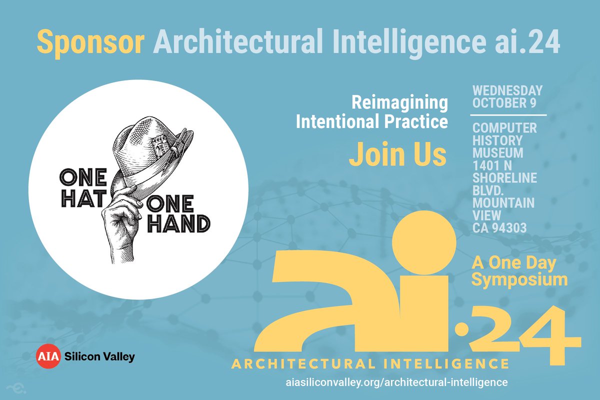 Great event alert! Join us October 9, 2024 Architectural Intelligence Symposium aiasiliconvalley.org/architectural-… #architecture #AIA #SiliconValley