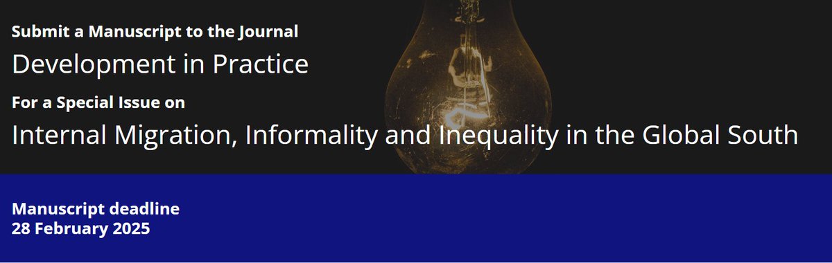 Development in Practice (@dipdsaa) on Twitter photo Submit to the latest special issue for DiP on "Internal Migration, Informality and Inequality in the Global South" (Eds <a href="/Harshita_Sinha1/">Harshita Sinha</a>, Ekata Bakshi, & <a href="/Patrickkilby2/">Patrick kilby</a>): think.taylorandfrancis.com/special_issues… Submit to the latest special issue for DiP on "Internal Migration, Informality and Inequality in the Global South" (Eds <a href="/Harshita_Sinha1/">Harshita Sinha</a>, Ekata Bakshi, & <a href="/Patrickkilby2/">Patrick kilby</a>): think.taylorandfrancis.com/special_issues…