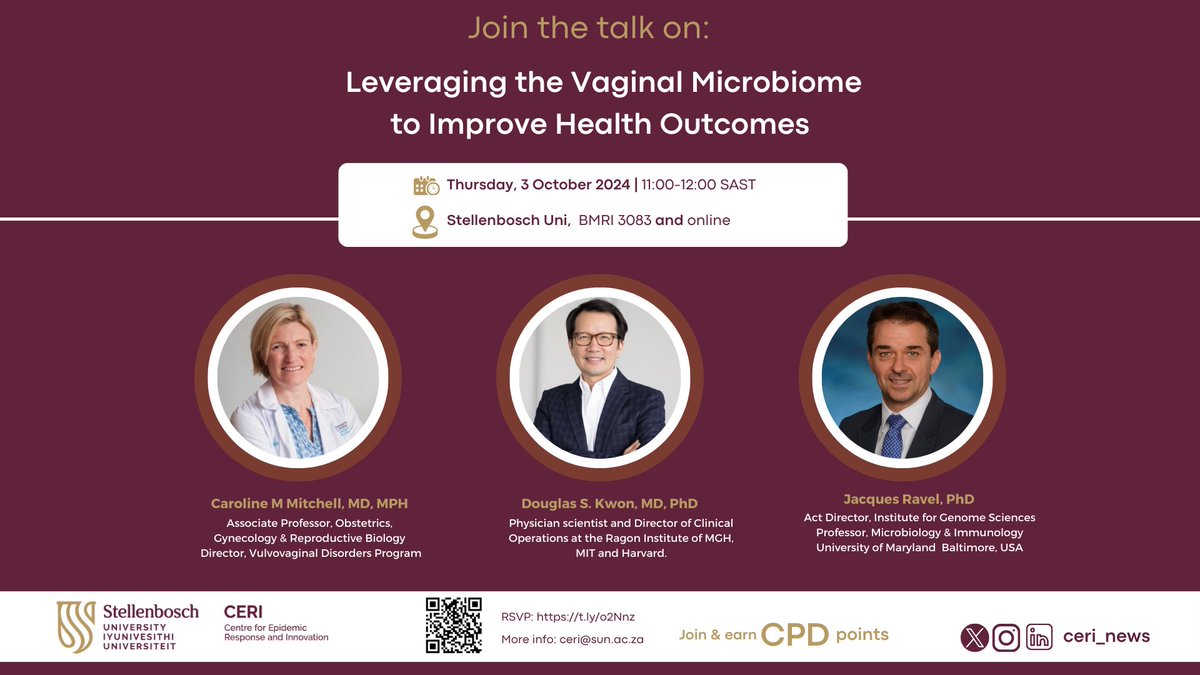 Not to be missed! A hybrid seminar on "Leveraging the vaginal microbiome for improved health outcomes" with world-leading experts, hosted by the Centre for Epidemic Response and Innovation (CERI) at <a href="/StellenboschUni/">Stellenbosch University</a> 
<a href="/SUhealthsci/">SU, Faculty of Medicine and Health Sciences</a> <a href="/MRCza/">SAMRC</a> <a href="/Tuliodna/">Tulio de Oliveira</a>