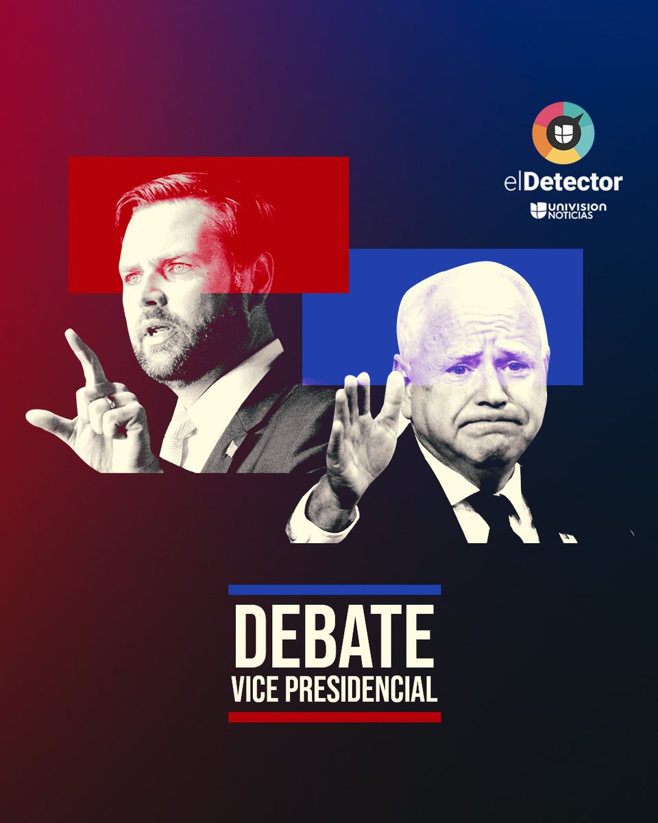 nmasunivision45's tweet photo. Revisamos algunas de las principales afirmaciones que hicieron los candidatos a vicepresidente durante el debate. 🔗 https://t.co/tpZQA2uQV8 #Destino2024 #elDetector https://t.co/dKavW8wVSO