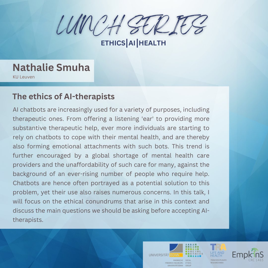 Eva Maria Hille (@evamariahille) on Twitter photo We are really looking forward to <a href="/NathalieSmuha/">Nathalie Smuha</a>'s talk on the ethics of #AI-therapists next Thursday (10 Oct, 2-3pm CET)! Did you know that AI #chatbots are being used for therapeutic purposes? Don't miss the chance to hear Nathalie's brilliant thoughts! ➡️eveeno.com/240386573 We are really looking forward to <a href="/NathalieSmuha/">Nathalie Smuha</a>'s talk on the ethics of #AI-therapists next Thursday (10 Oct, 2-3pm CET)! Did you know that AI #chatbots are being used for therapeutic purposes? Don't miss the chance to hear Nathalie's brilliant thoughts! ➡️eveeno.com/240386573