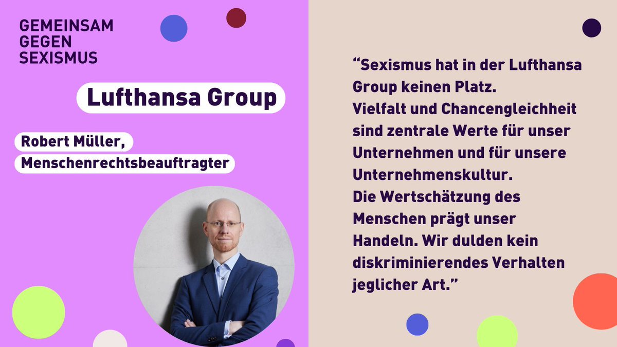 Robert Müller, Menschenrechtsbeauftragter der Lufthansa Group, hat die 'Gemeinsame Erklärung gegen Sexismus' unterzeichnet. Wir freuen uns, die Lufthansa Group im Bündnis 'Gemeinsam gegen Sexismus' willkommen zu heißen! @lufthansanews  #gemeinsamgegensexismus