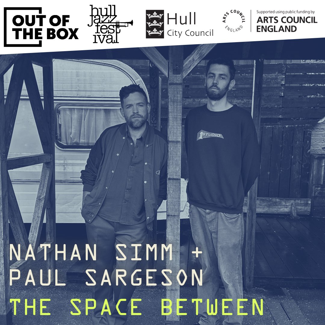 Introducing the first of our #OutOfTheBox2024 commissions!

Nathan Simm and Paul Sargeson join forces for 'The Space Between'

A brand new collaboration connecting the dots between jazz, reggae, trip-hop and electronica with live instrumentation, dub mixing and sampling