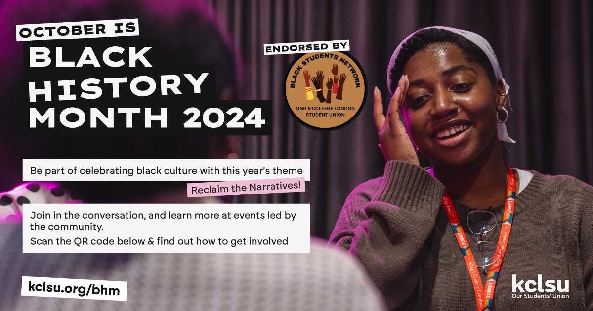 October means… Black History Month at KCLSU! Reclaim narratives of black history and culture together with our networks!  

➡️ See events kclsu.org/bhm/

#KCLSU #KingsCollegeLondon #BlackHistoryMonth