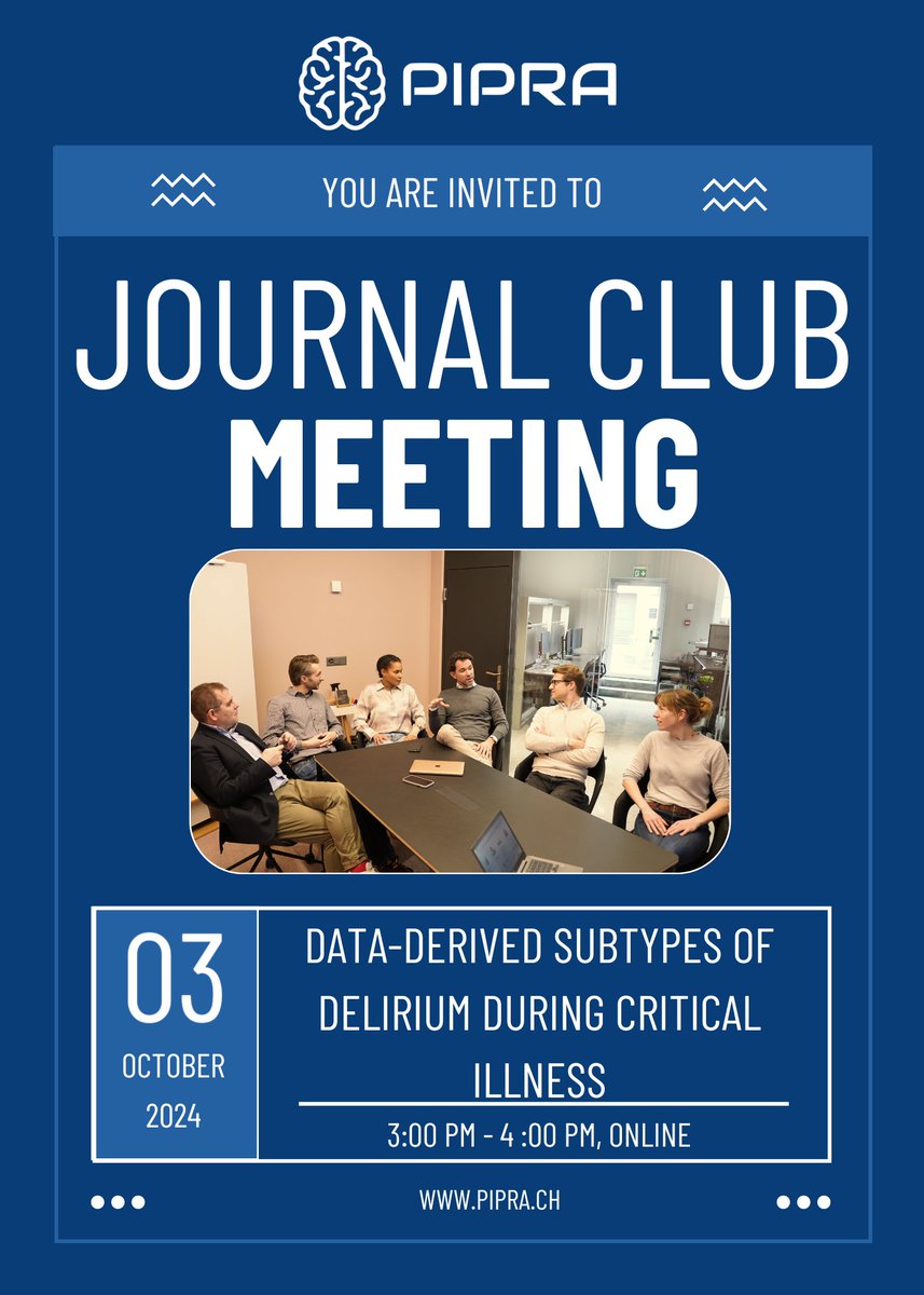 🧠 Hi Delirium Champion!
We are excited to invite you to the next PIPRA Journal Club Meeting!
📅 on Thursday, October 3rd, 2024, at 3:00 PM 
📍 at the Co-working lounge, Tessinerplatz 7, 8002 Zurich or online.
 
📃 Join us as we explore groundbreaking research on delirium in