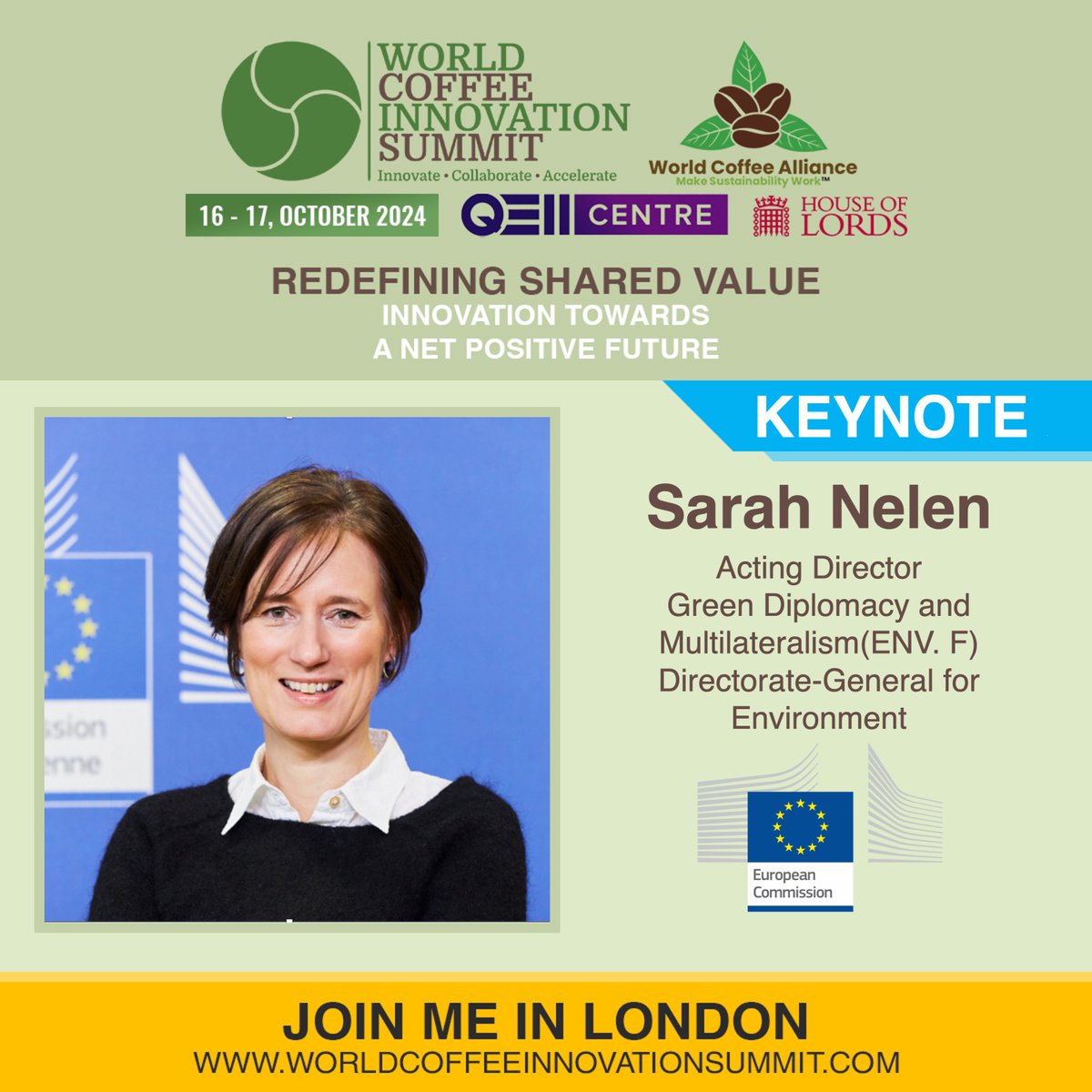 We are thrilled to have Sarah Nelen, Acting Director DG ENV F at the European Commission Keynote World Coffee Innovation Summit London 16-17 Oct 2024.

Sarah is also the Head of Unit responsible for #EUDR.

Register Now: worldcoffeeinnovationsummit.com/register