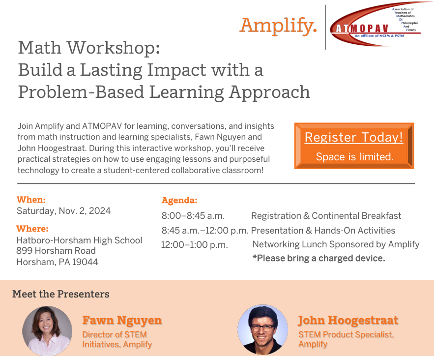 ATMOPAV (@atmopav) on Twitter photo Philadelphia-area math friends:
Join us for a free event on Sat., November 2
"Build a Lasting Impact with a Problem-Based Learning Approach "
with <a href="/fawnpnguyen/">Fawn Nguyen</a> and John Hoogestraat, sponsored by our friends at @amplify.
Download the flyer and register at atmopav.com Philadelphia-area math friends:
Join us for a free event on Sat., November 2
"Build a Lasting Impact with a Problem-Based Learning Approach "
with <a href="/fawnpnguyen/">Fawn Nguyen</a> and John Hoogestraat, sponsored by our friends at @amplify.
Download the flyer and register at atmopav.com