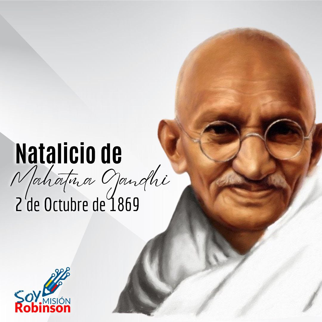 En el año de 1869, nace Mahatma Gandhi, uno de los personajes más relevantes del movimiento independentista hindú promoviendo la paz en el mundo.

<a href="/NicolasMaduro/">Nicolás Maduro</a> 
<a href="/HectoRodriguez/">Héctor Rodríguez C.</a> 
<a href="/Sociabolivarian/">Lilian Oropeza</a>