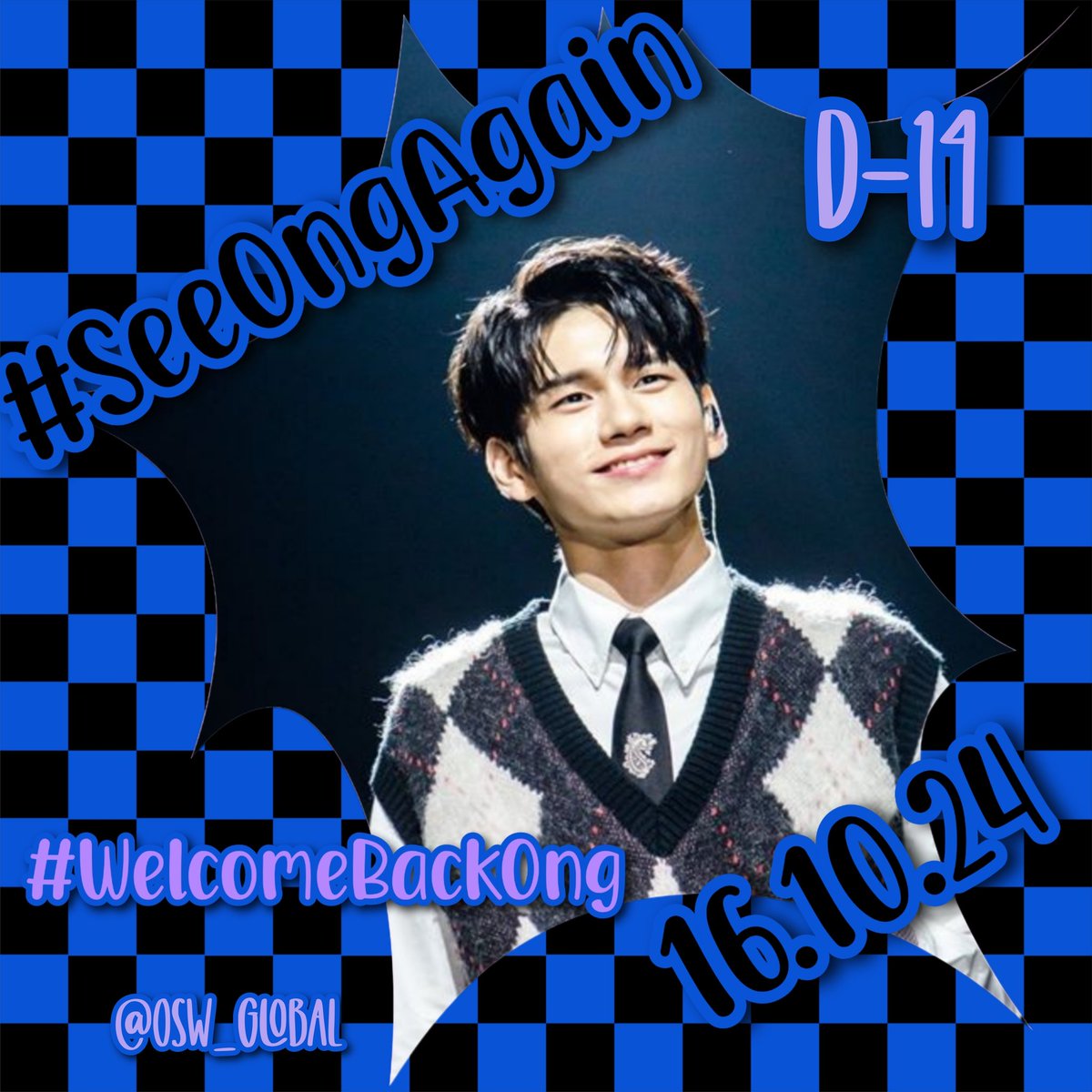 [ Countdown #SeeOngAgain ]

D-14 Ong Seongwu's discharge day🥳
14 days more until Ong Seongwu returns to us!

We'll always wait for you💙

#ONGSEONGWU #옹성우
#WelcomeBackOng