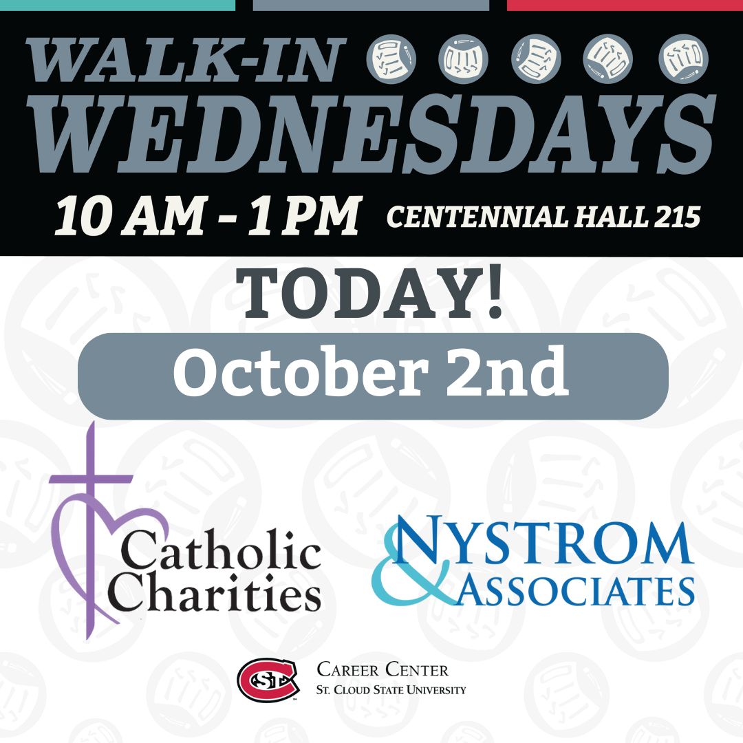 SCSUCareer's tweet image. TODAY! Walk-In Wednesday between 10 am-1pm! Connect with Catholic Charities and Nystrom & Associates. Just pop in our office in Centennial Hall 215 during the specified date and time to speak with an employer.
#resume #mockinterview #careercenter