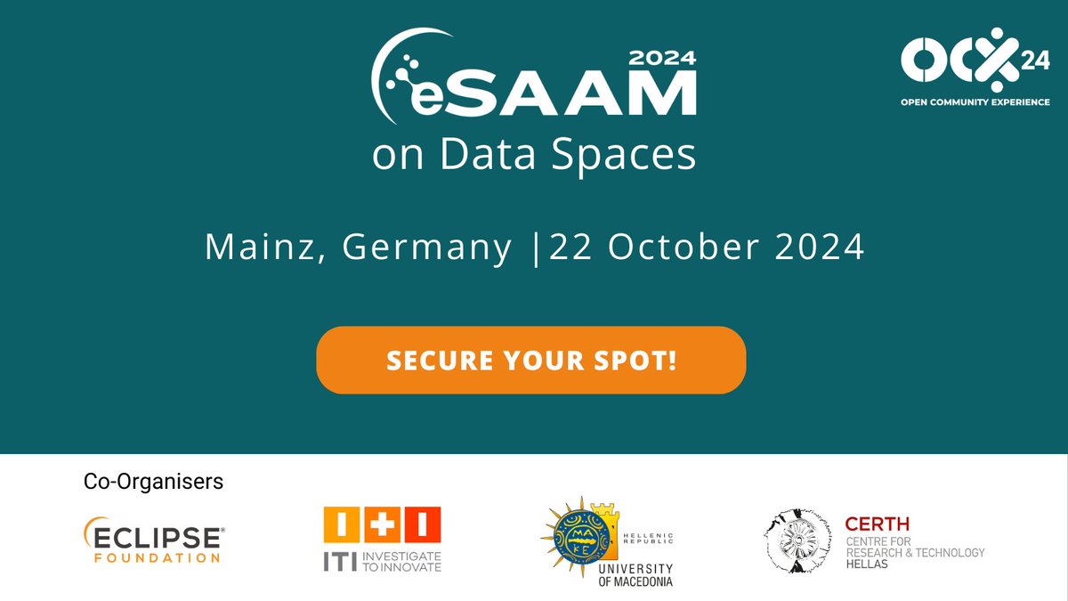 ResearchEclipse's tweet image. 🚀 #eSAAM2024 at #OCX24 is the place to be for innovators in #dataspaces! Meet industry stakeholders, standardisation bodies, and connect with experts. 

Secure your spot today! hubs.la/Q02K9LWN0
#ResearchEclipse