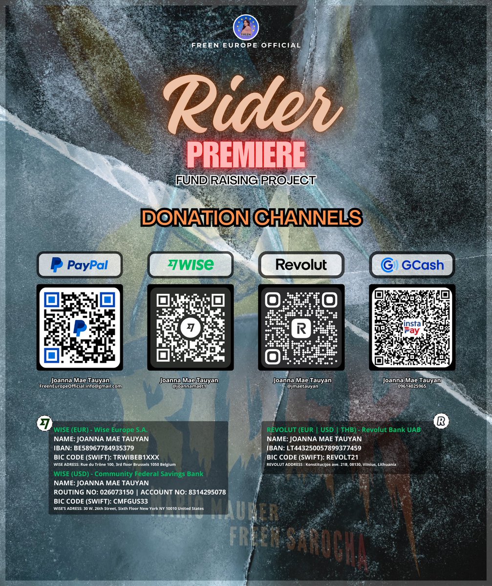 𝐑𝐈𝐃𝐄𝐑’𝐒 𝐌𝐎𝐕𝐈𝐄 𝐏𝐑𝐄𝐌𝐈𝐄𝐑𝐄 | 𝐅𝐔𝐍𝐃 𝐑𝐀𝐈𝐒𝐈𝐍𝐆 𝐏𝐑𝐎𝐉𝐄𝐂𝐓 🌷

Donation Channels:

•𝗣𝗔𝗬𝗣𝗔𝗟: 
Email: FreenEuropeOfficial.info@gmail.com
Account name: Joanna Mae Tauyan
Link: paypal.me/JoannaTauyan
*Please choose sending to a friend or family.