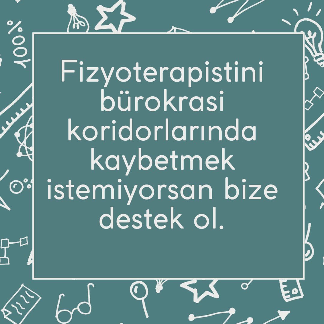 Fizyoterapistlerinize sahip çıkın. Üvey evlat muamelesi görmek istemiyoruz  #AnkaradaBuluşuyoruz