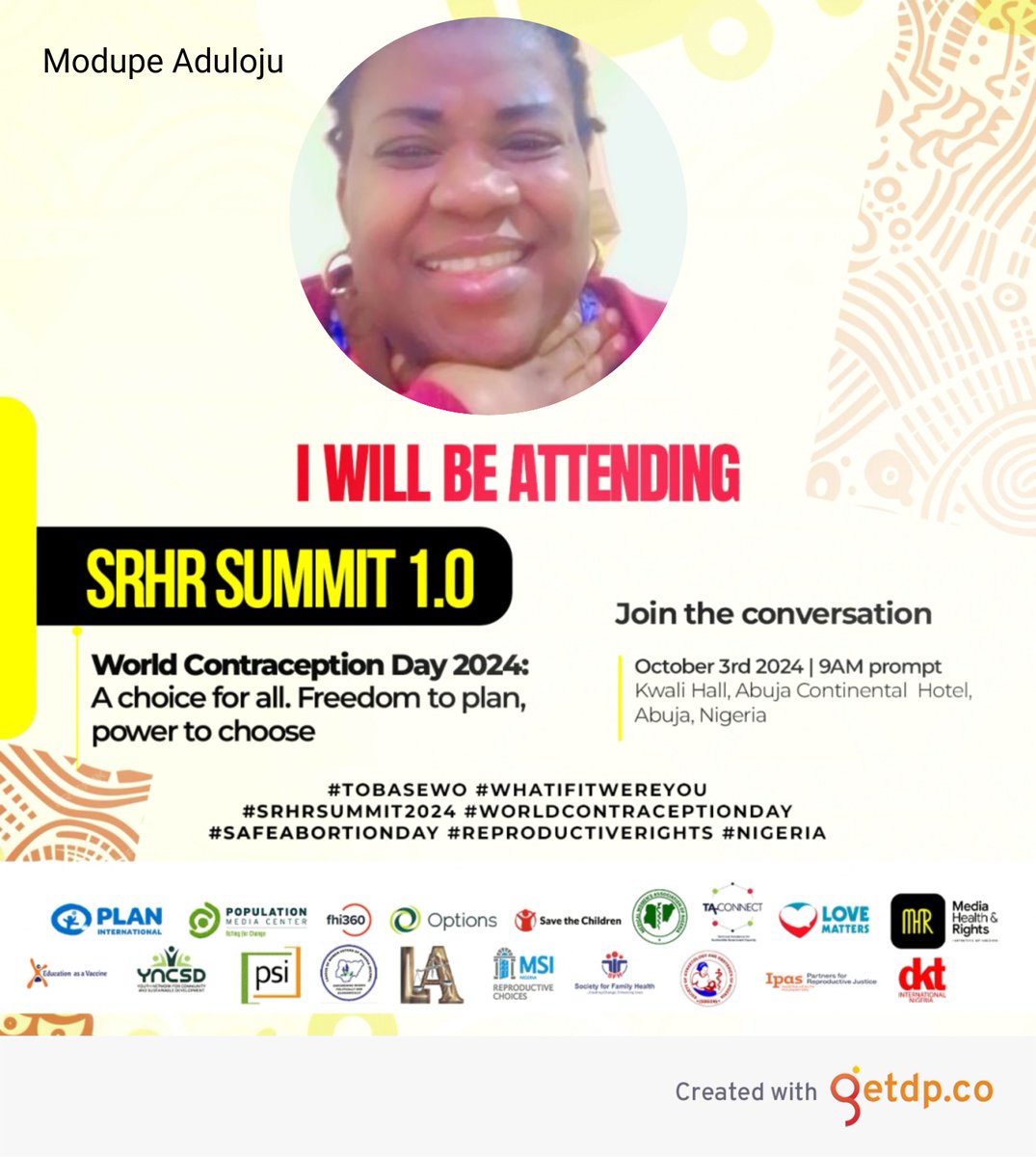 Join the conversation  #srhrsummit2024 #AbujaNigeria. #TOBASEWONI #ReproductiveRights