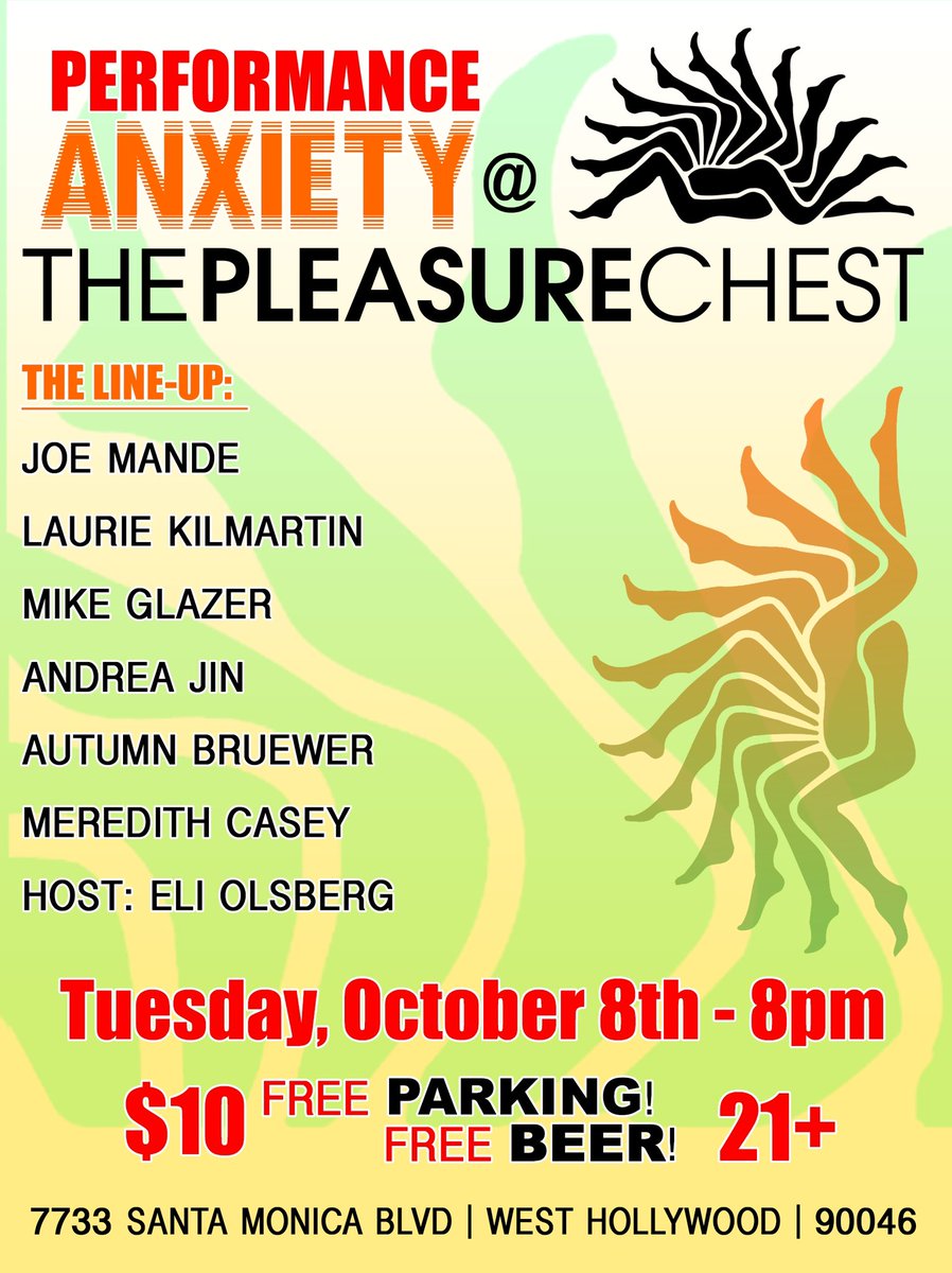Performance Anxiety (@performanxiety) on Twitter photo TUESDAY! Come to <a href="/PleasureChestLA/">The Pleasure Chest</a> 8pm: <a href="/JoeMande/">joe mande</a> <a href="/anylaurie16/">Laurie Kilmartin</a> Mike Glazer <a href="/andreajin_/">andrea☁️</a> Autumn Bruewer <a href="/MDeathCasey/">Meredith Casey</a> <a href="/EliOlsberg/">Eli Olsberg</a> free beer, free parking, 15% off any in-store purchases!! Tix here: thepleasurechest.com/performance-an… TUESDAY! Come to <a href="/PleasureChestLA/">The Pleasure Chest</a> 8pm: <a href="/JoeMande/">joe mande</a> <a href="/anylaurie16/">Laurie Kilmartin</a> Mike Glazer <a href="/andreajin_/">andrea☁️</a> Autumn Bruewer <a href="/MDeathCasey/">Meredith Casey</a> <a href="/EliOlsberg/">Eli Olsberg</a> free beer, free parking, 15% off any in-store purchases!! Tix here: thepleasurechest.com/performance-an…