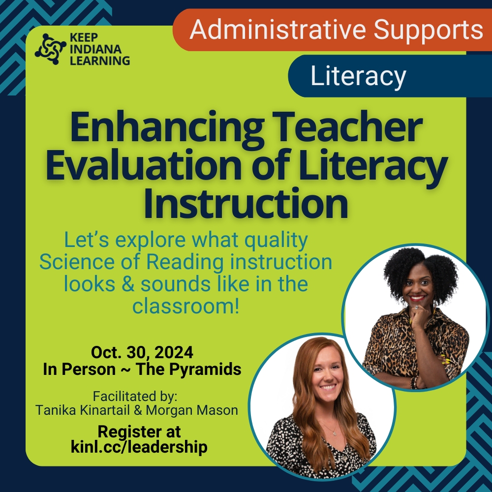 Are you an evaluator needing support with the Science of Reading? This workshop is for you! Explore what the Science of Reading components look like as they are implemented in a classroom. Learn more: keepindianalearning.org/upcoming-event… <a href="/KinartailTanika/">Tanika Kinartail</a> <a href="/MorganKMason/">Morgan Mason</a>