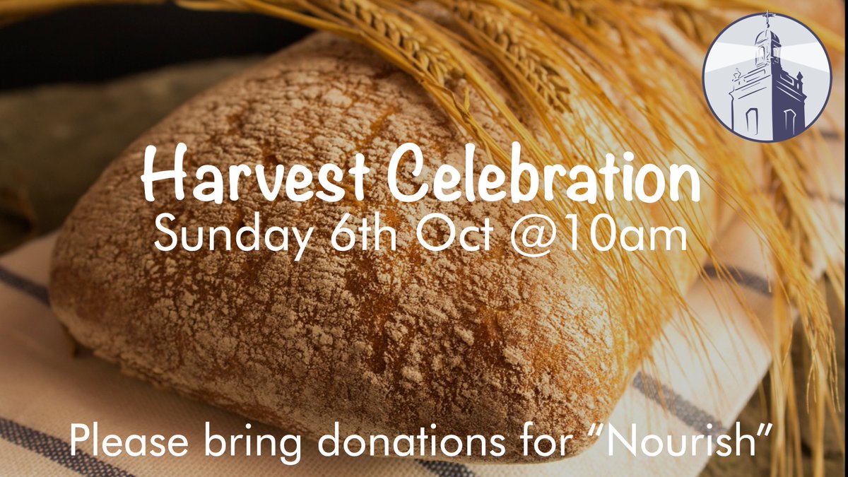 This Sunday we're celebrating Harvest at our Monthly 10AM Combined Celebration. We're inviting all to come along and bring a donation for Nourish (local foodbank) as their harvest offering.