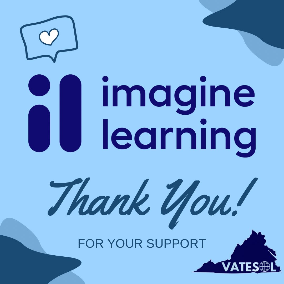 Today we’re thanking our GOLD sponsors for helping to make #VATESOL24 a success!

<a href="/ImagineLearning/">Imagine Learning</a> provides a variety of solutions that inspire boundless possibilities: every day, every student! Check them out at imaginelearning.com!