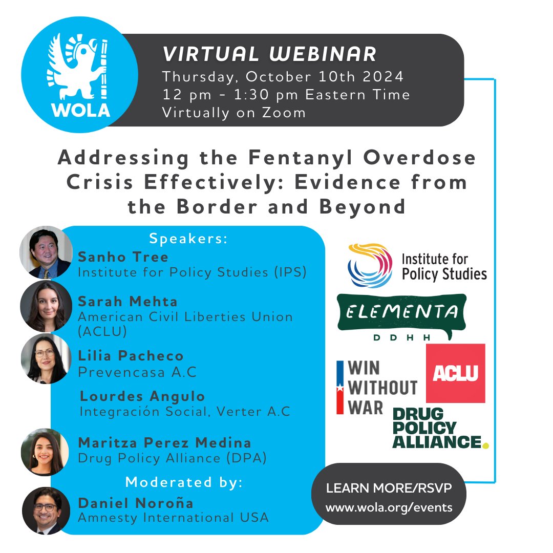 EVENT | Join our webinar "Responding Effectively to the Fentanyl Overdose Crisis: Evidence from the Border and Beyond" for a panel discussion on strategies to address the fentanyl crisis with experts from both sides of the U.S.-Mexico border
Register here: wola.org/events/respond…