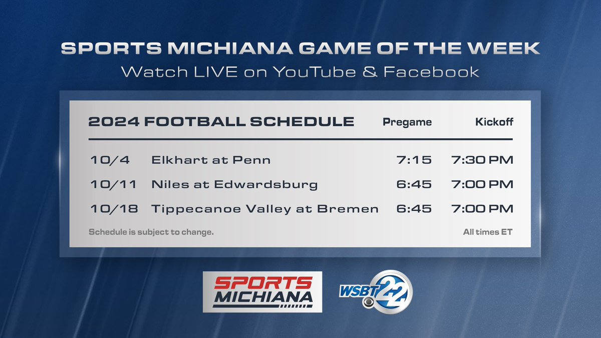 SCHEDULE UPDATE!

10/4: Elkhart at Penn
10/11: Niles at Edwardsburg
10/18: Tippy Valley at Bremen

Watch on the Sports Michiana &amp; WSBT Facebook &amp; YouTube pages as well as IHSAA TV.

Through the regular season, Sports Michiana will broadcast 16 schools across 7 different counties!