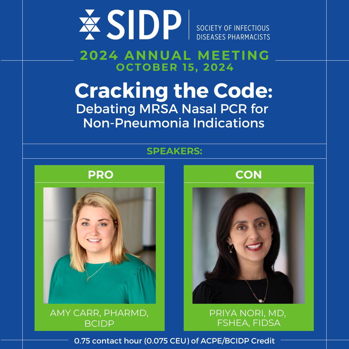 SIDPharm's tweet photo. When can MRSA nasal PCR be used to de-escalate antibiotic therapy? 👃 Find out as Drs. @amylcarr &amp; @priyanori debate its use at the SIDP Business Meeting. ACPE credit included in registration, BCIDP at additional cost. https://t.co/uxuamq0Wqj #SIDP2024 #IDWeek2024 https://t.co/G5A16zDf5N