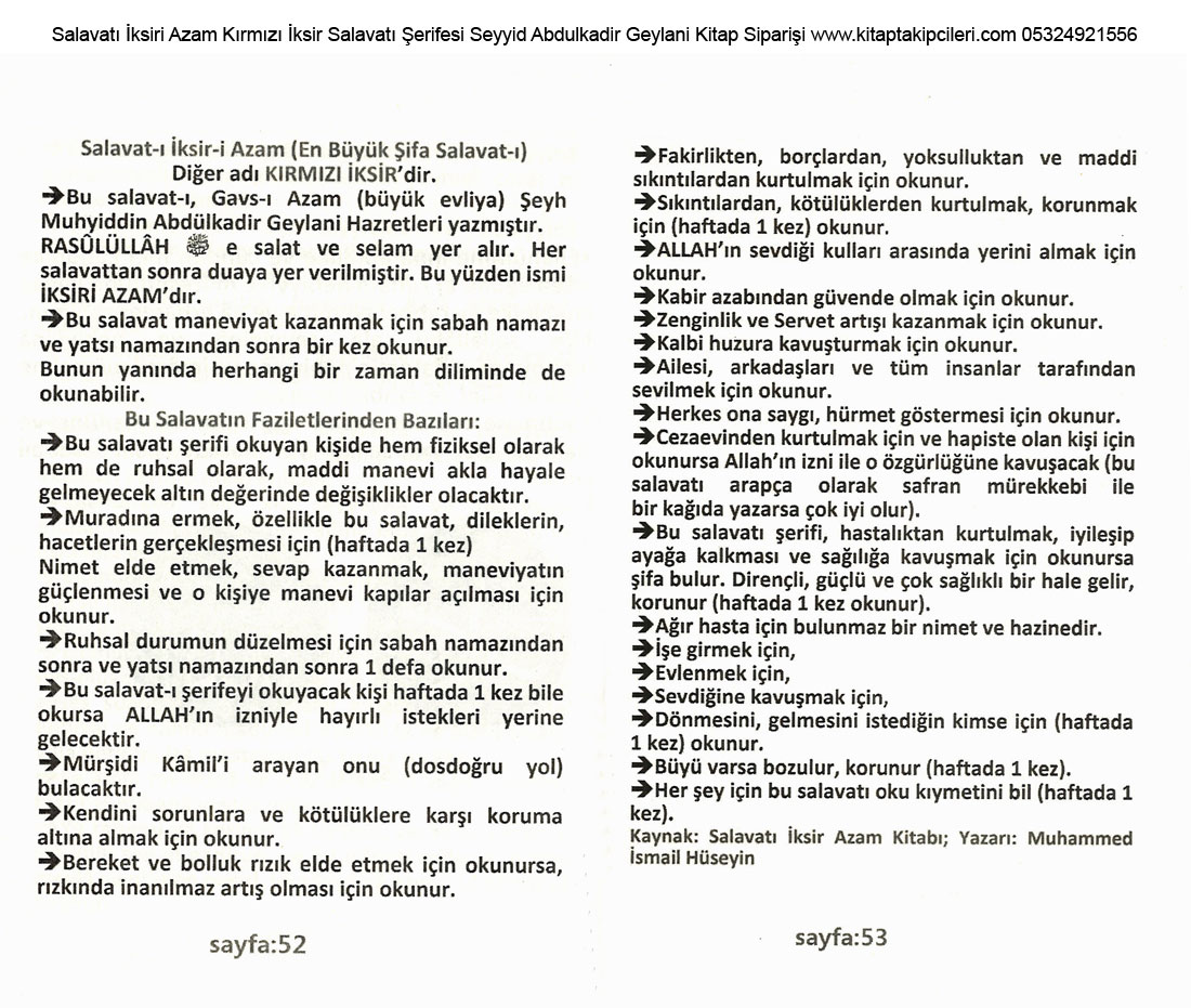 kitaptakip_'s tweet photo. Salavatı İksiri Azam Kitabı Kırmızı İksir Salavatı Şerifesi İsmi Azam Duası Üzerine Kapanan Bütün Kapıları Hemen Açan Tek Dua Seyyid Abdulkadir Geylani Muhammed İsmail Hüseyin 54 Sayfa Arapça Türkçe Okunuşu Ve Meali kitap sipariş için tıklayınız
https://t.co/Dokh0LQykN https://t.co/IyocrxCycq