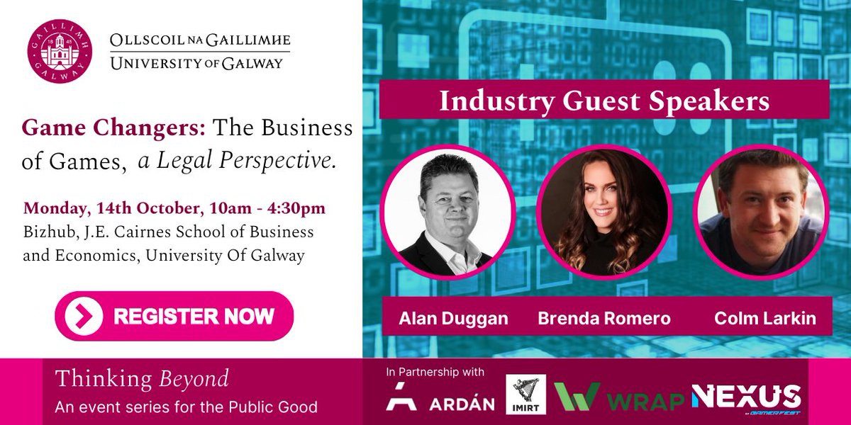 UniversityofGalwayCairnes (@galwaycairnes) on Twitter photo ๐ฎUnlock the future of gaming <a href="/uniofgalway/">Ollscoil na Gaillimhe | University of Galway</a>!
Join us for #GameChangers: The Business of Games โ A Legal Perspective, Oct 14th, 10:00-16:30. Hear from top industry leaders, explore the future of gaming & network with experts.
Register now: universityofgalway.ie/thinkingbeyondโฆ
#DigitalGames ๐ฎUnlock the future of gaming <a href="/uniofgalway/">Ollscoil na Gaillimhe | University of Galway</a>!
Join us for #GameChangers: The Business of Games โ A Legal Perspective, Oct 14th, 10:00-16:30. Hear from top industry leaders, explore the future of gaming & network with experts.
Register now: universityofgalway.ie/thinkingbeyondโฆ
#DigitalGames