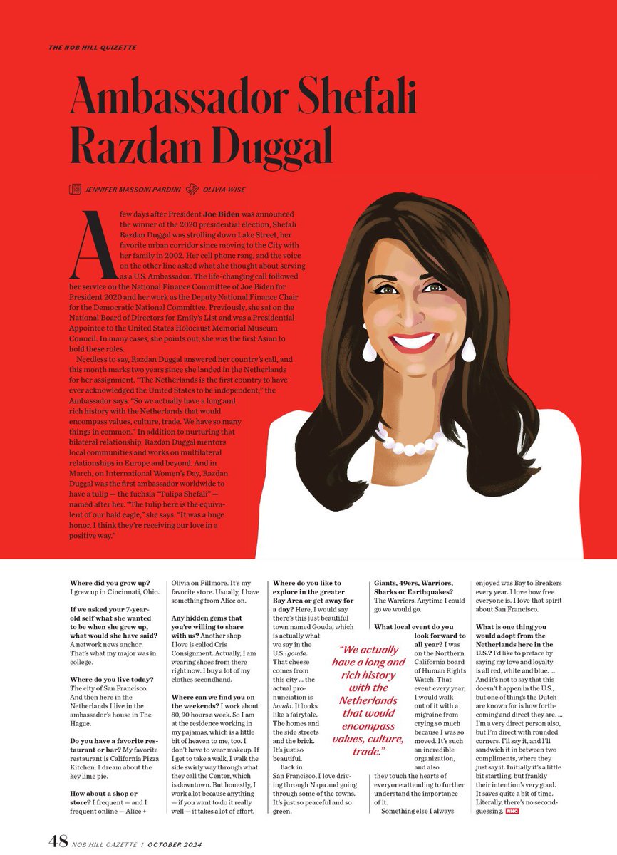 I was very happy to chat with my hometown paper <a href="/NobHillGazette/">Nob Hill Gazette</a> about my deep love for San Francisco &amp; the privilege to serve as 🇺🇸 Ambassador to the Kingdom of the Netherlands 🇳🇱. And, you can read some extra little details :)

Credit: October 2024 Issue of the Nob Hill Gazette