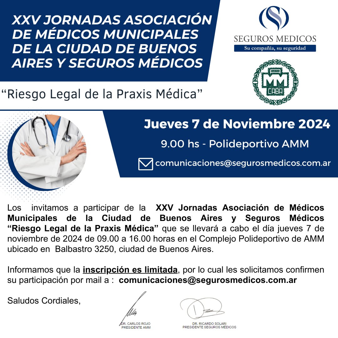 Seg_Medicos's tweet photo. Los  invitamos a participar de la  XXV Jornadas Asociación de Médicos Municipales de la Ciudad de Buenos Aires y Seguros Médicos “Riesgo Legal de la Praxis Médica”   7 de noviembre de 2024 de 09.00 a 16.00 horas en el Polideportivo de AMM ubicado en  Balbastro 3250, CABA. https://t.co/n8RK8kqBMn